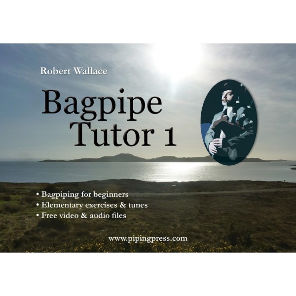 Méthode Bagpipe Tutor Book 1 par Robert Wallace